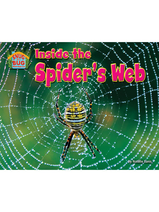 Title details for Inside the Spider's Web by Natalie Lunis - Available